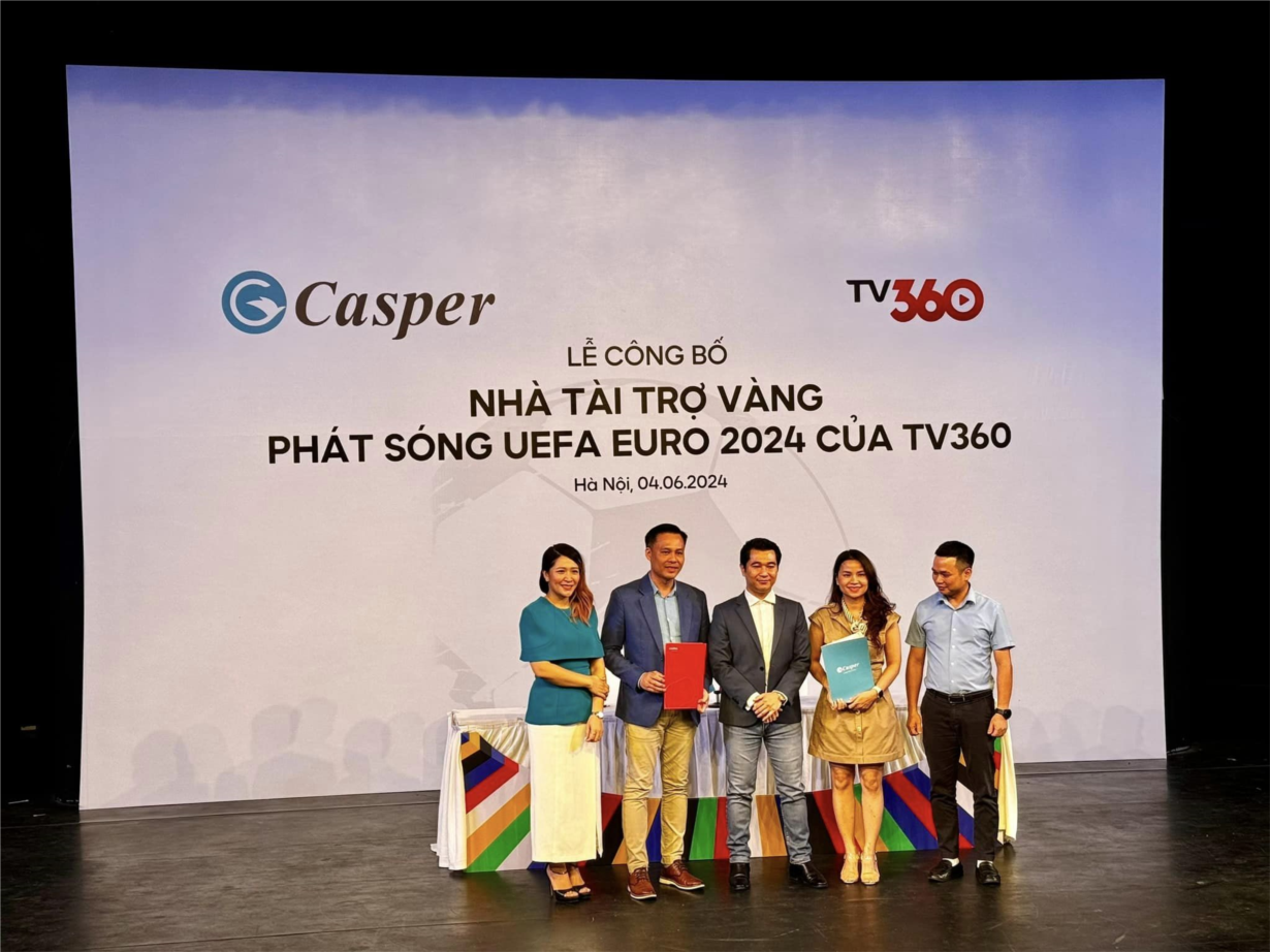 Casper là nhà tài trợ vàng phát sóng UEFA EURO 2024 của TV360 tại Việt Nam (4/6/2024)
